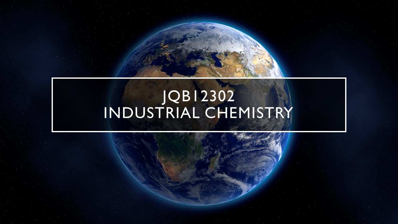JQB12302 - INDUSTRIAL CHEMISTRY