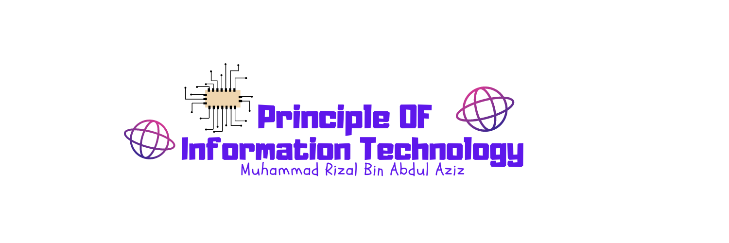 ITD13703 - PRINCIPLES OF INFORMATION TECHNOLOGY