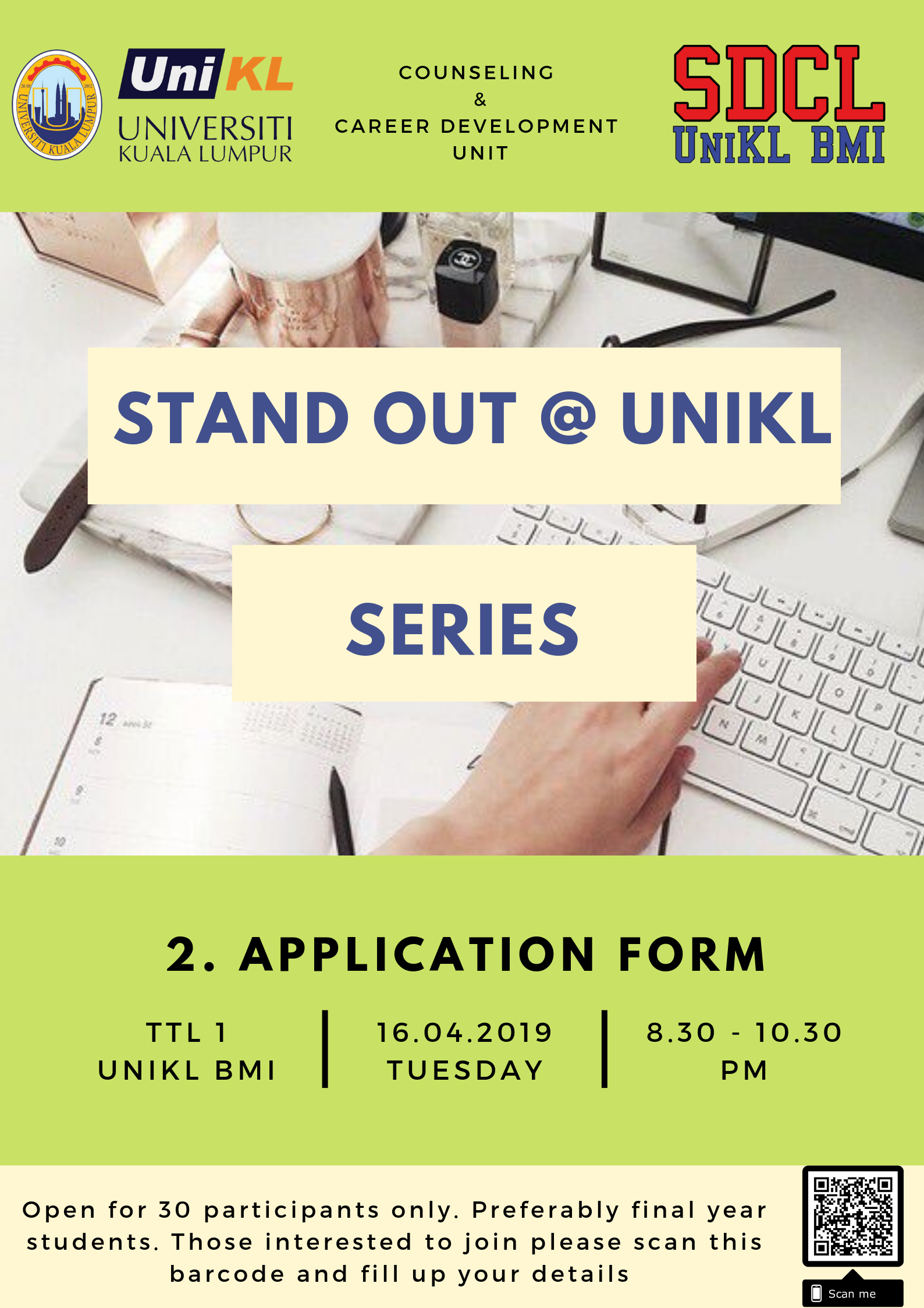 STAND OUT @ UNIKL SERIES: 2. APPLICATION FORM